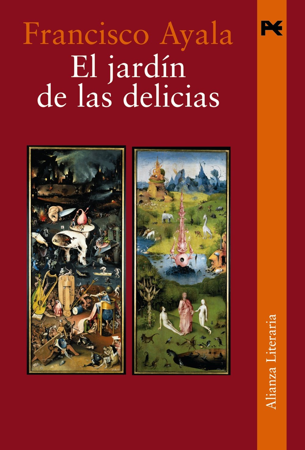 El jardín de las delicias (Alianza Literaria (AL)) Contemporary literature