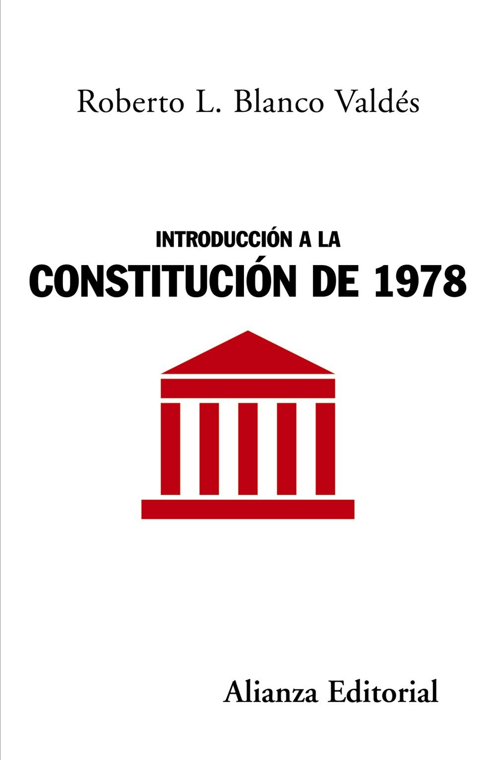 Introduccion a la Constitucion de 1978 / Constitution Introduction of 1978 book