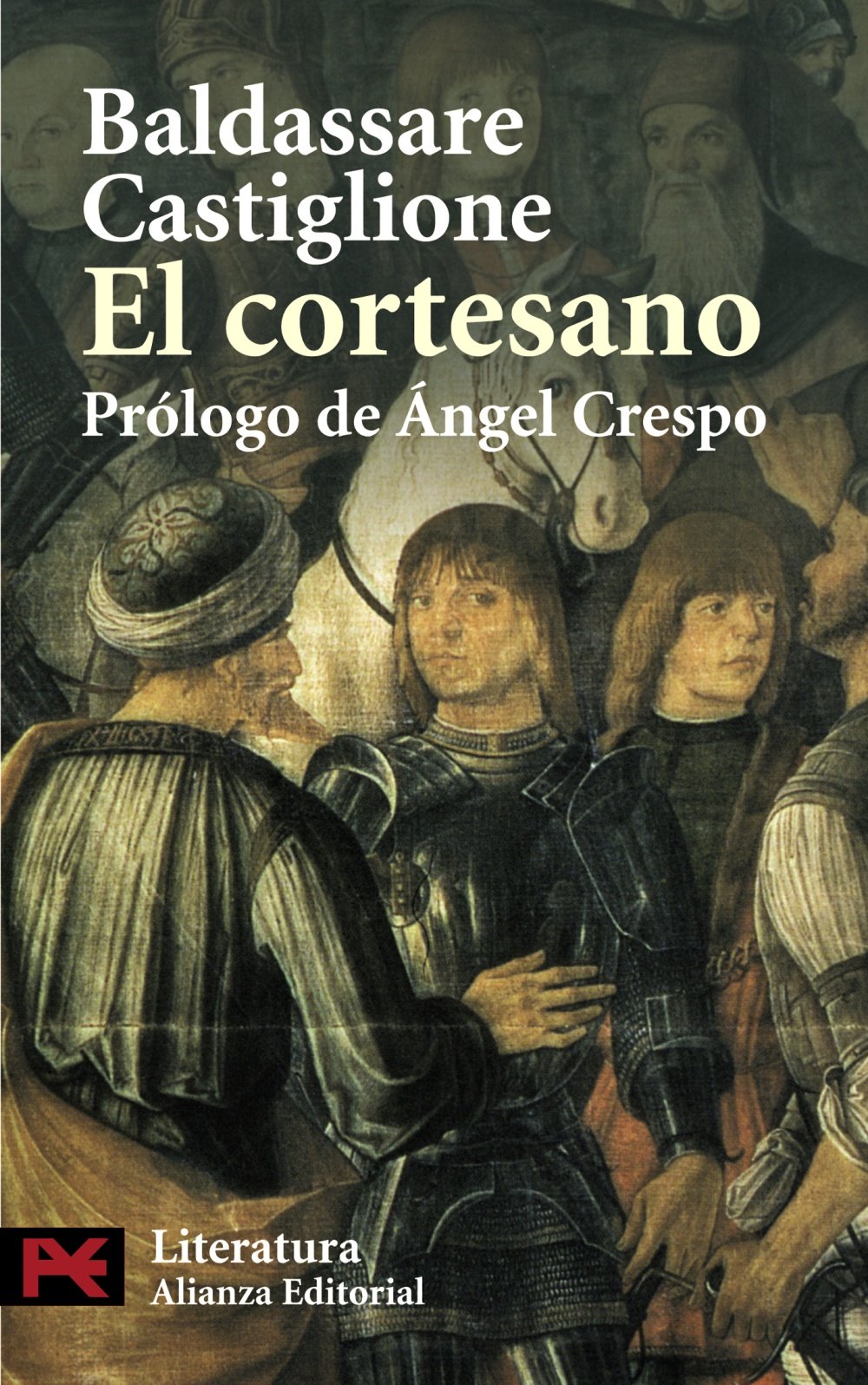 El cortesano (El libro de bolsillo - Literatura, Band 5721) Philosophy