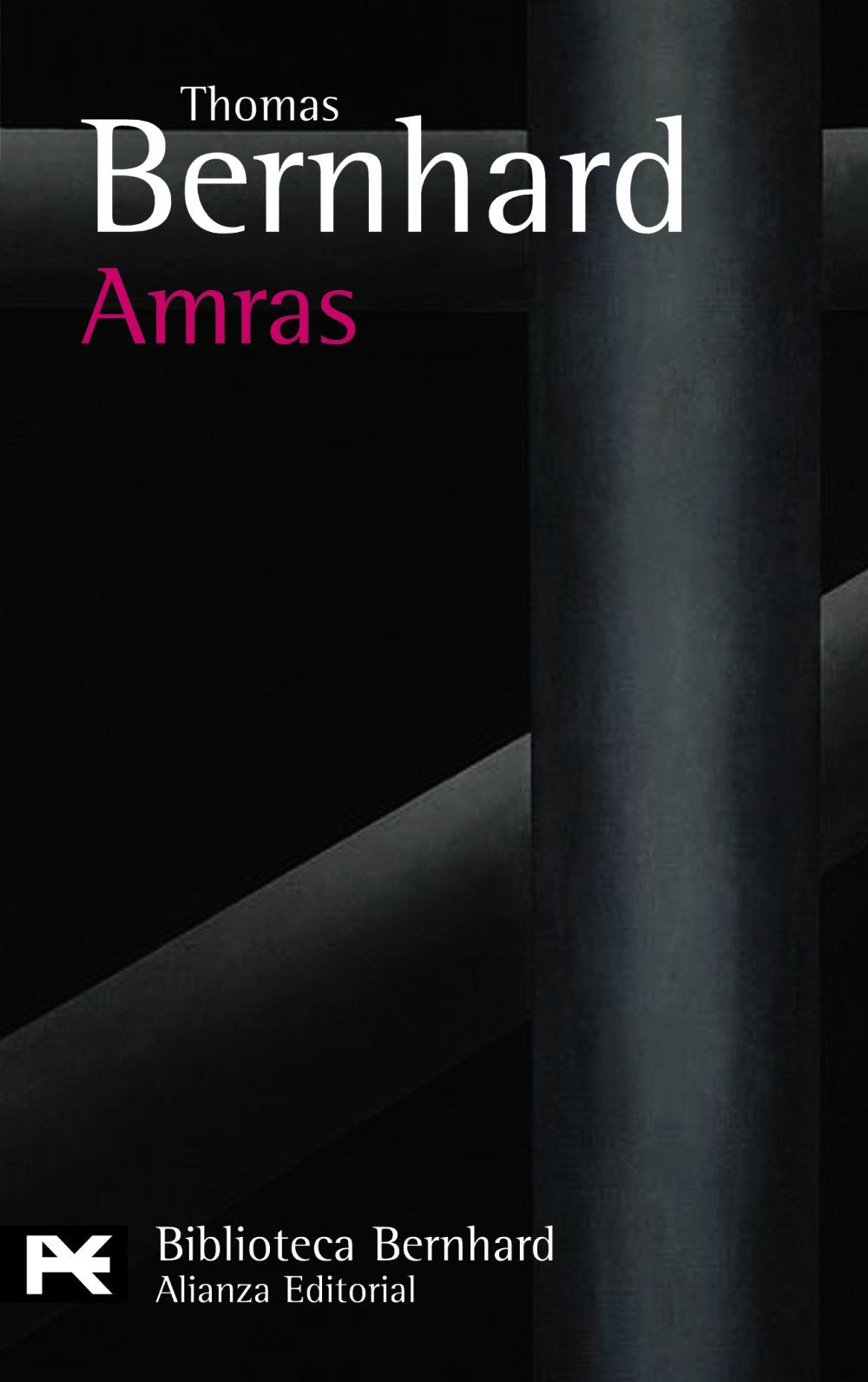 Amras (El libro de bolsillo - Bibliotecas de autor - Biblioteca Bernhard) Contemporary literature