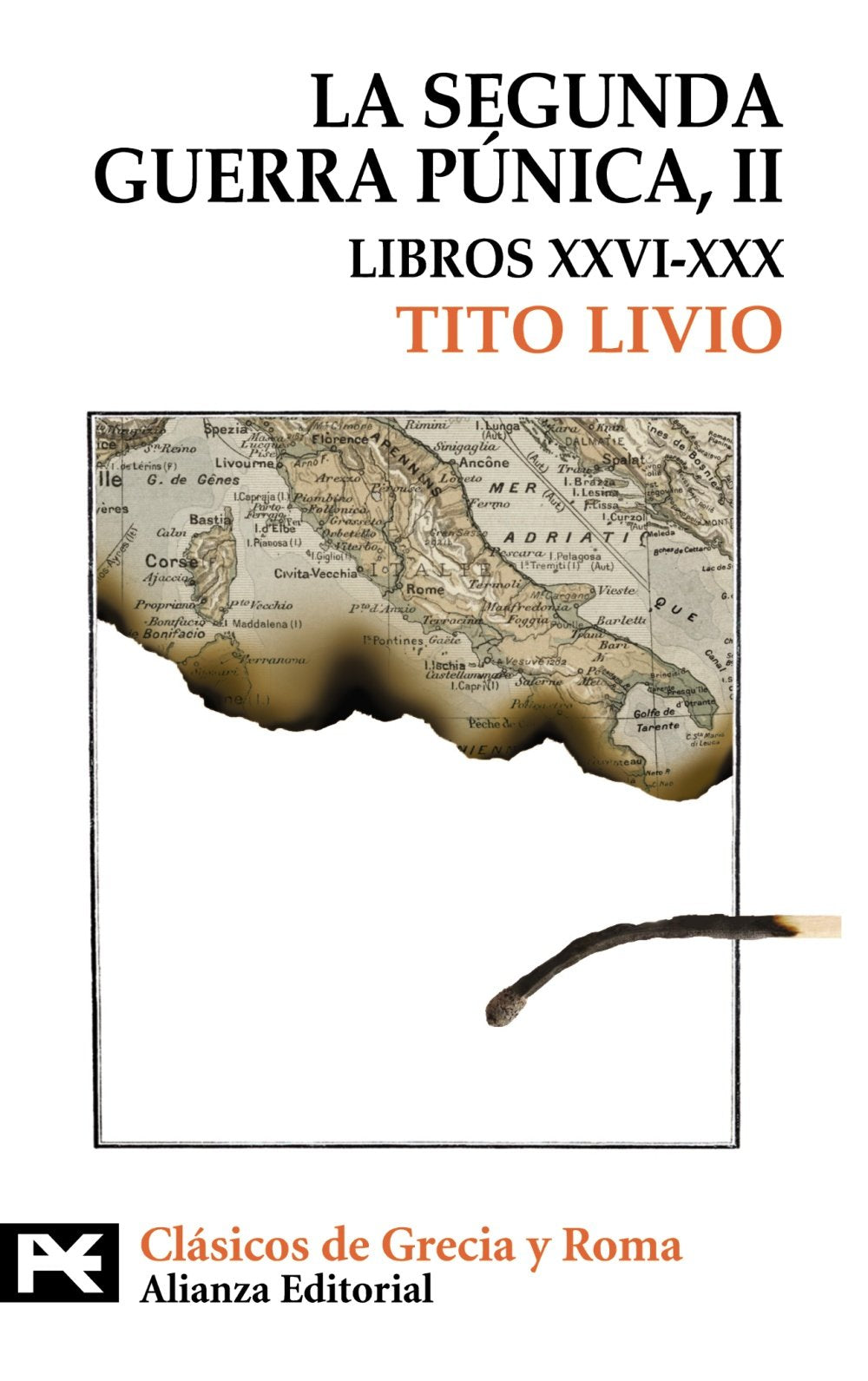 Libros XXVI-XXX: Tomo II: Libros XXVI-XXX (El libro de bolsillo - Bibliotecas temáticas - Biblioteca de clásicos de Grecia y Roma, Band 2) Social Sciences