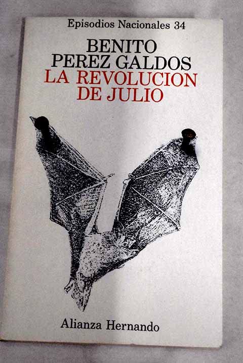 La Revolucion de Julio/ Julius' Revolution book