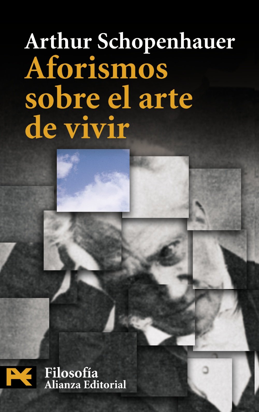 Aforismos sobre el arte de vivir (El Libro De Bolsillo - Filosofía) Philosophy