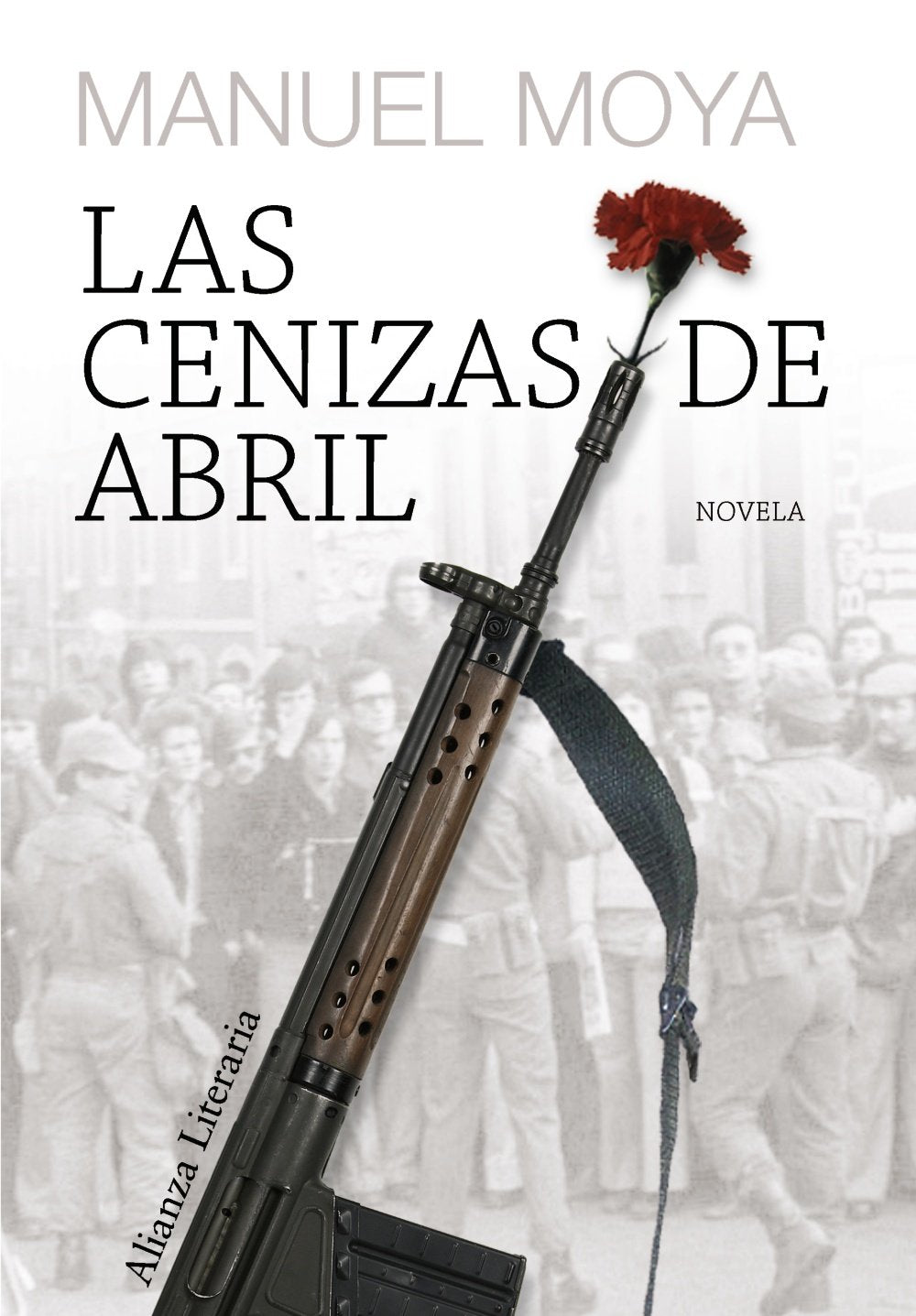 Las cenizas de abril (Alianza Literaria (AL)) Contemporary literature