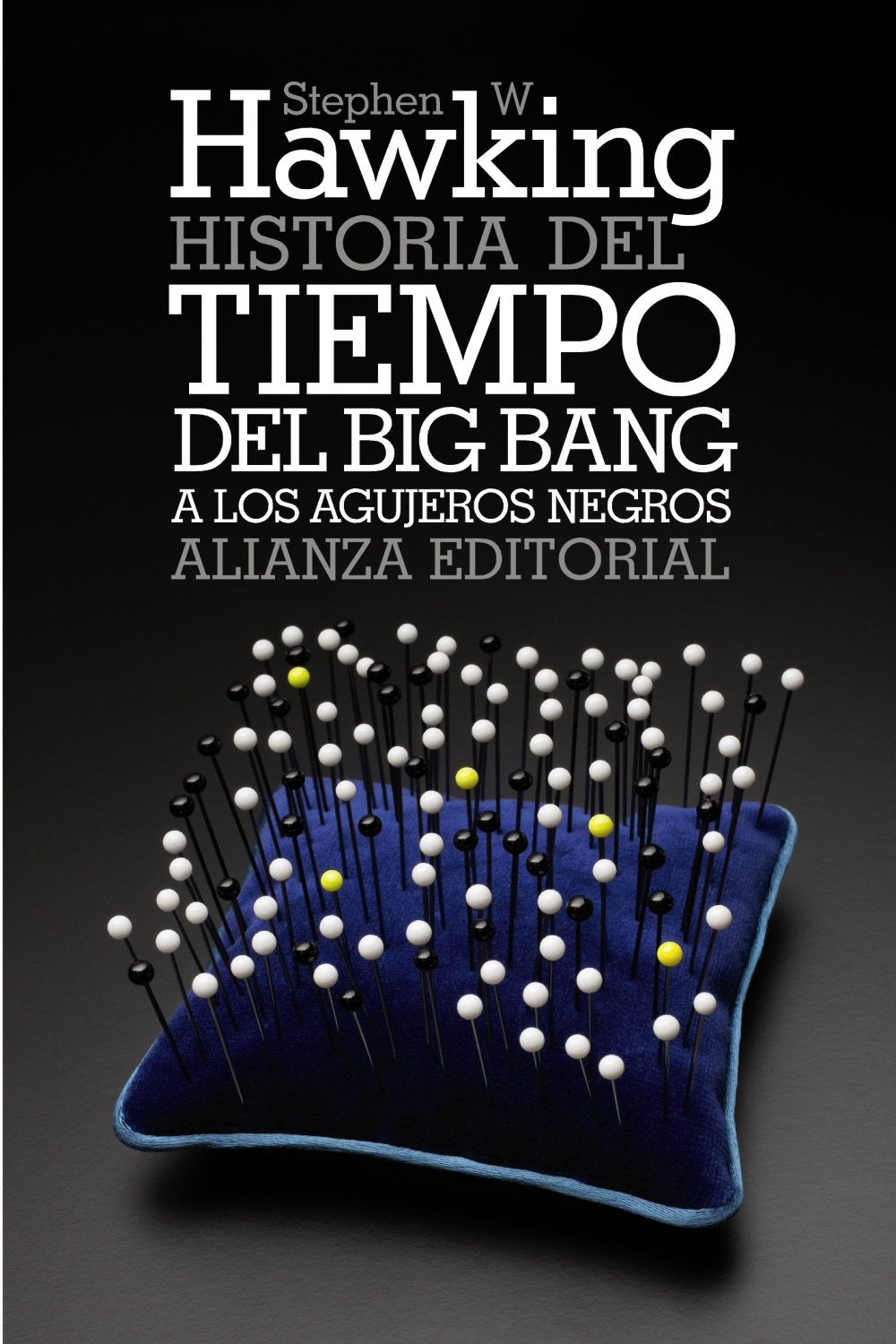 Historia del tiempo : del Big Bang a los agujeros negros (El libro de bolsillo - Ciencias) Learning & Reference