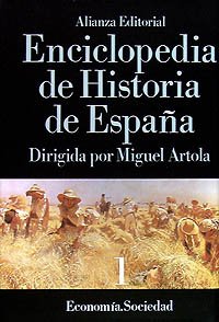 Enciclopedia de Historia de España (I). Economía Sociedad: Economia Sociedad (Alianza Diccionarios (Ad)) Reference Books