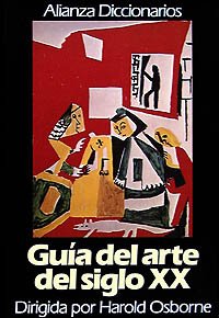 Guia del arte del siglo XX/ Guide of the Century of Art XX book