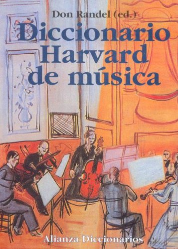 Diccionario Harvard de musica/ Harvard Dictionary of Music Reference Books