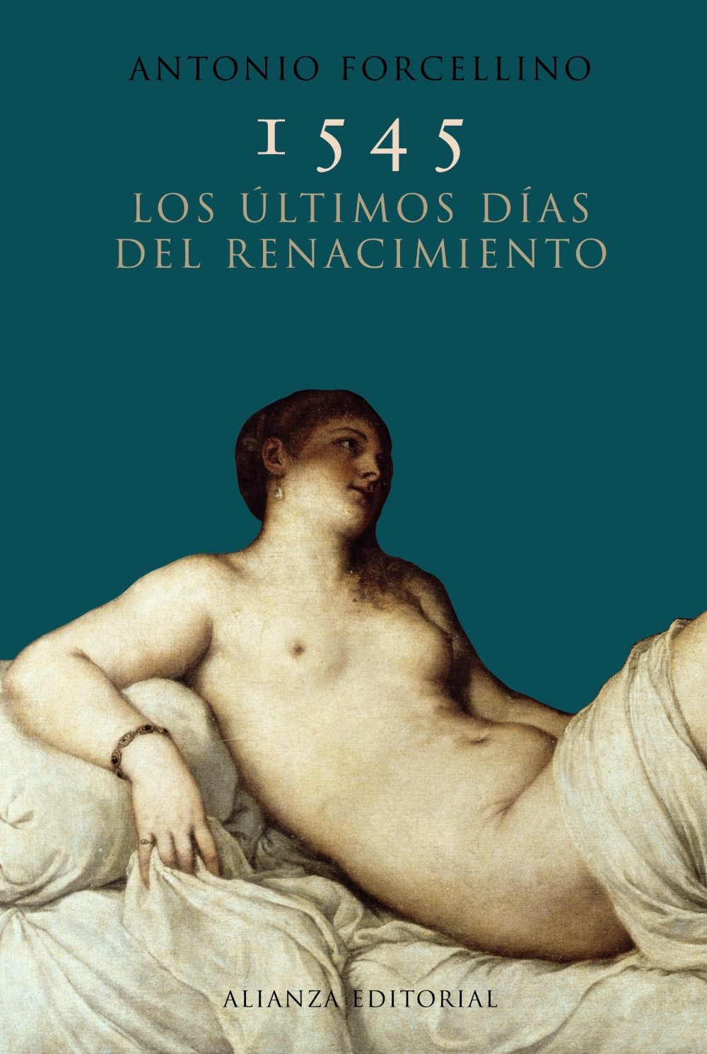 1545 : los últimos días del Renacimiento (Libros Singulares (LS)) Film, Art & Culture