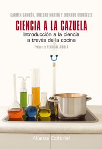 Ciencia a la cazuela : introducción a la ciencia a traves de la cocina Business, Finance & Career