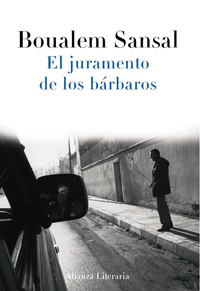 El juramento de los bárbaros (Alianza Literaria (AL)) Contemporary literature