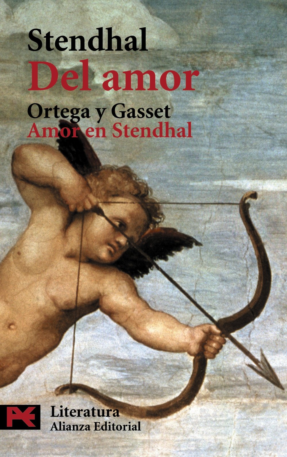 Del amor ; Amor en Stendhal (El Libro De Bolsillo - Literatura, Band 5624) Contemporary literature