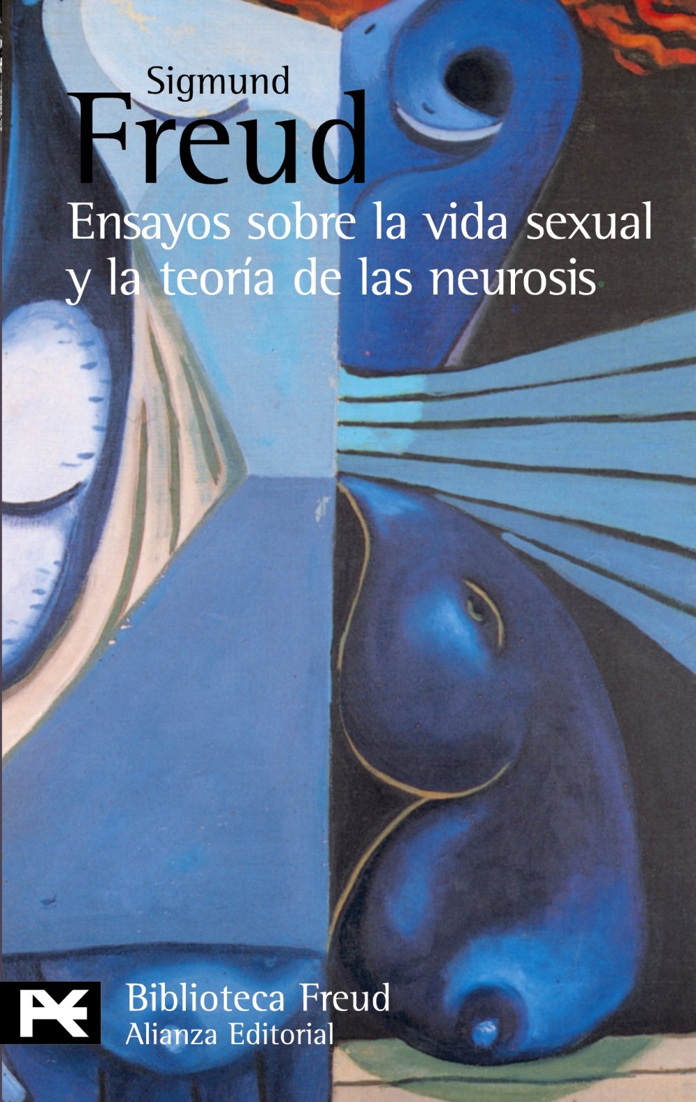 Ensayos sobre la vida sexual y la teoria de las neurosis / Essays on Sexual Life and Theory of Neurosis book