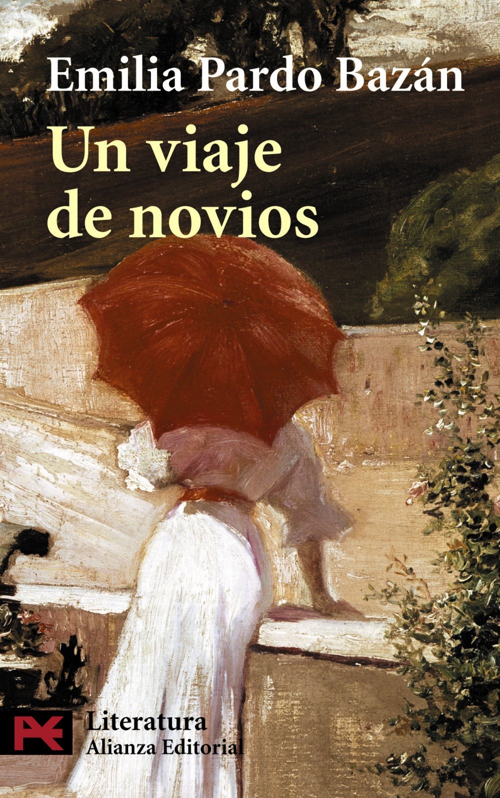 Un viaje de novios (El libro de bolsillo - Literatura, Band 5066) Classics