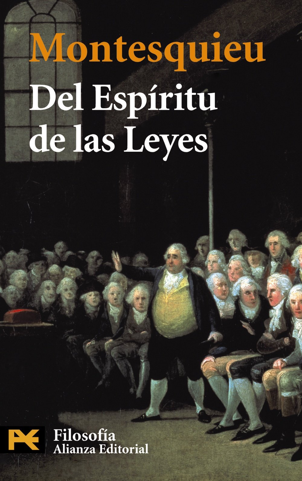 Del espíritu de las leyes (El Libro De Bolsillo - Filosofía, Band 4445) Law