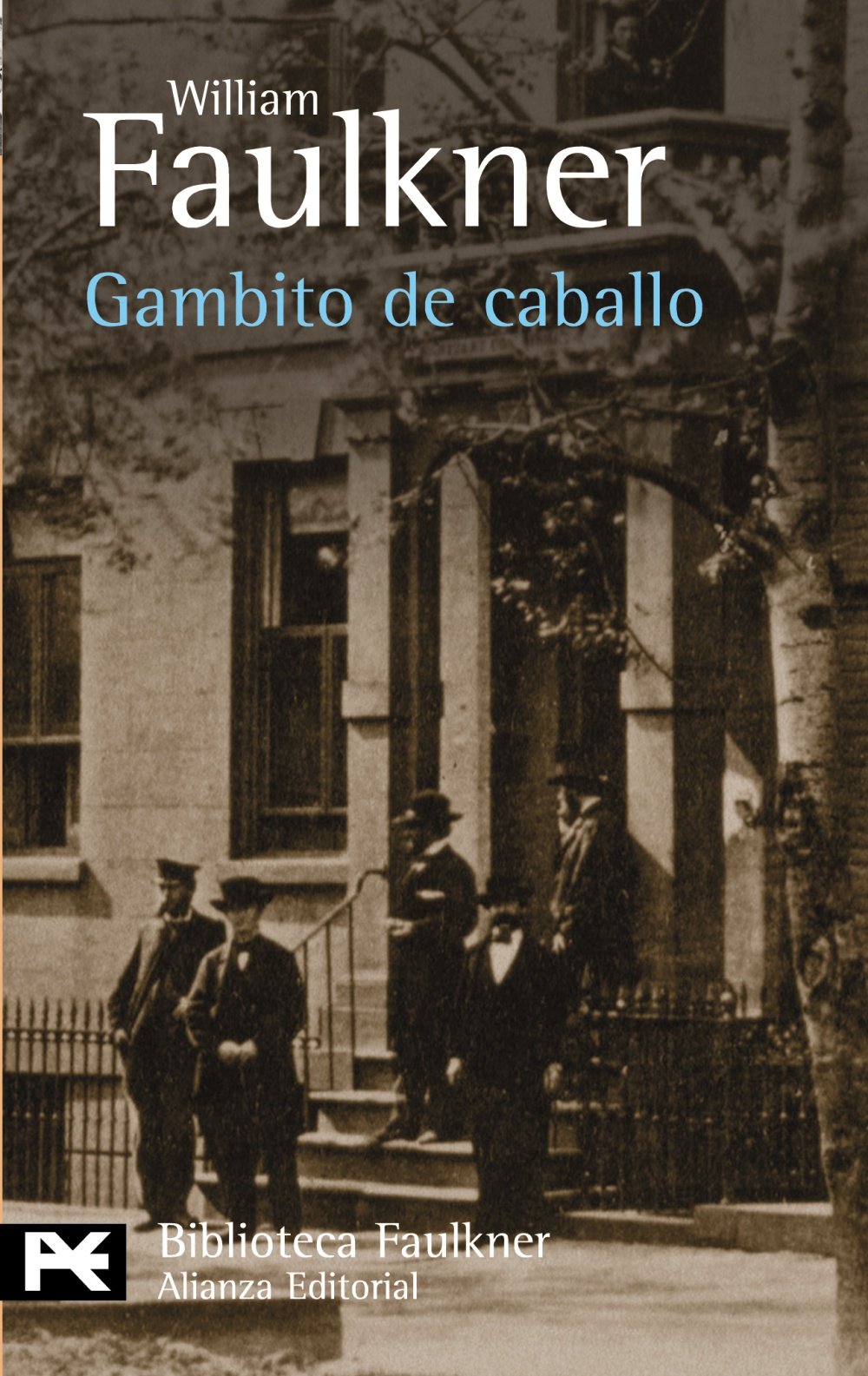 Gambito de caballo (El libro de bolsillo - Bibliotecas de autor - Biblioteca Faulkner) Contemporary literature