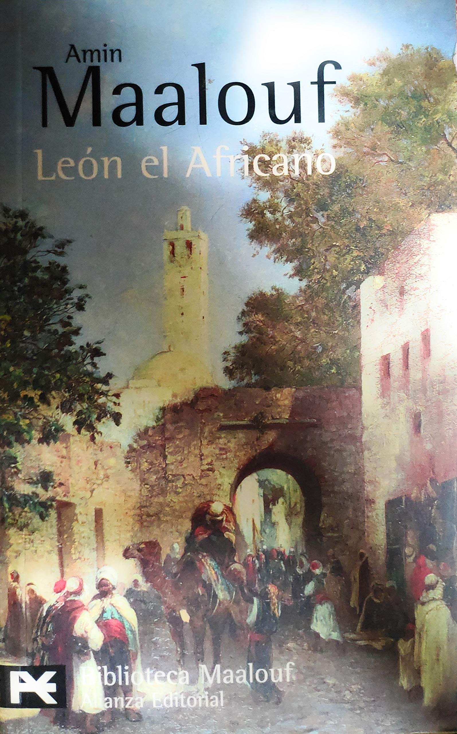 León el Africano (El Libro De Bolsillo - Bibliotecas De Autor - Biblioteca Maalouf) Historical Fiction