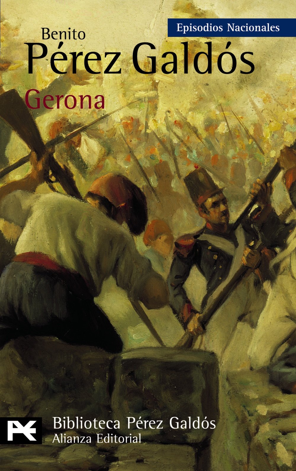 Gerona: Episodios nacionales (7) book