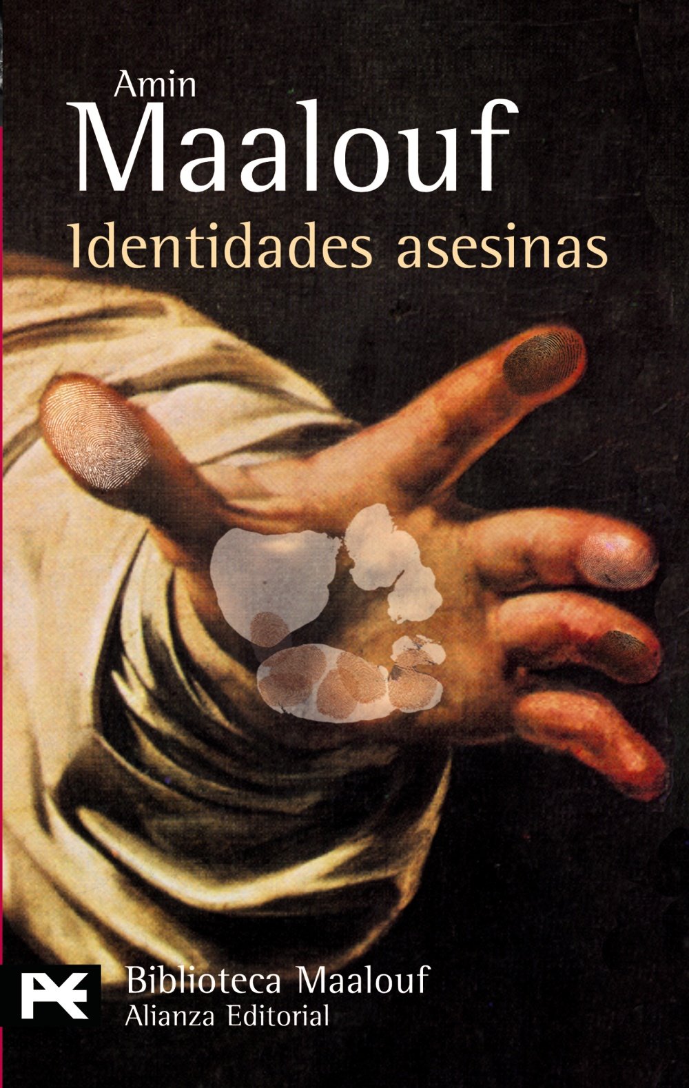 Identidades asesinas / In the Name of Identity (El Libro De Bolsillo - Bibliotecas De Autor - Biblioteca Maalouf) book