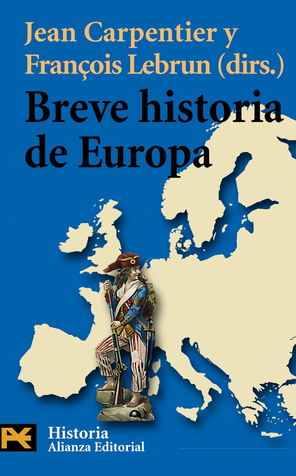 Breve historia de Europa / Brief History of Europe book