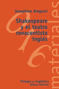 Shakespeare y el teatro renacentista ingles / Shakespeare and the English Renaissance theater book