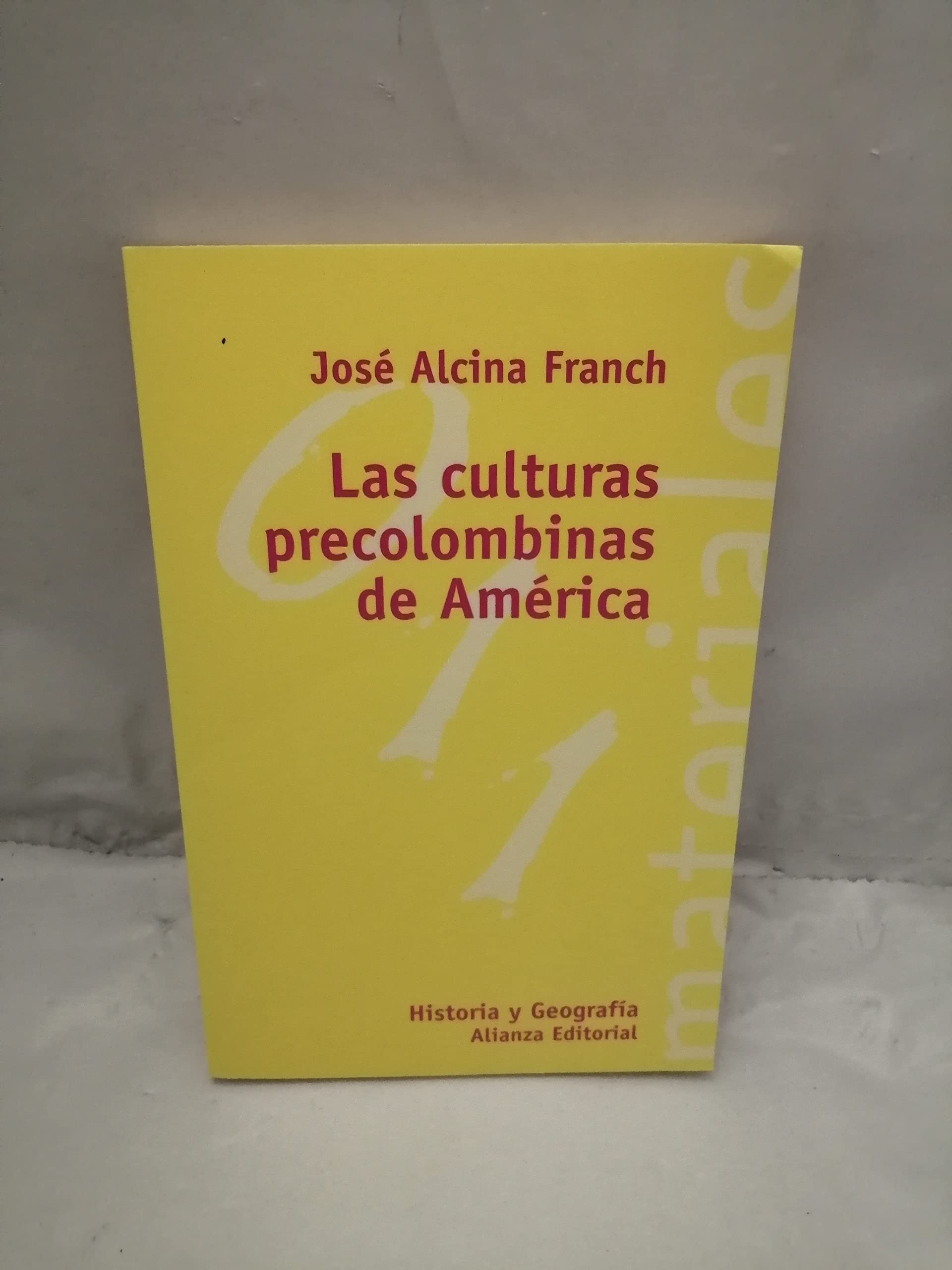 Las cultura precolombinas de America / The pre-Columbian culture of America Reference Books