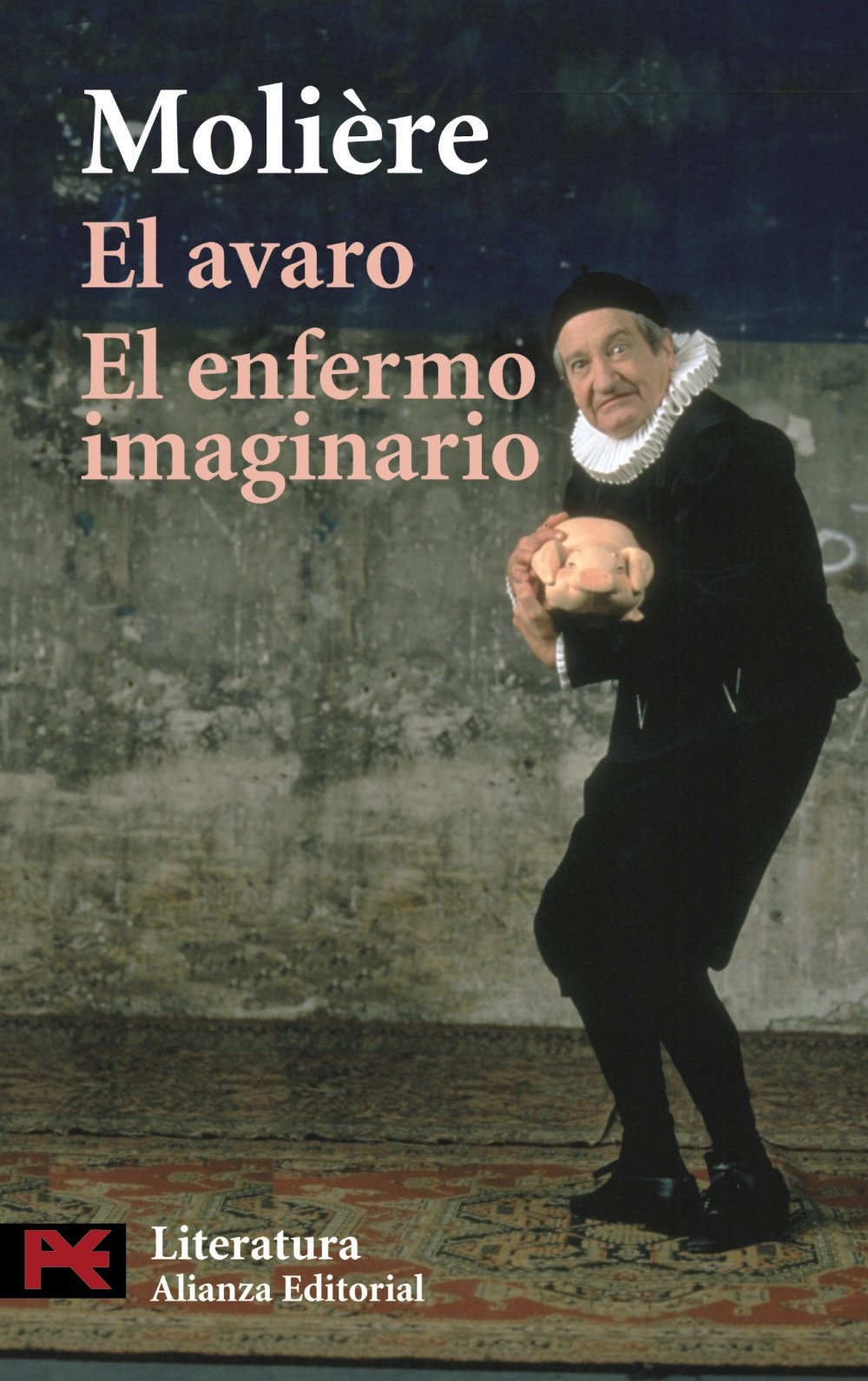 El avaro & El Enfermo Imaginario / The Miser & The Imaginary Invalid book
