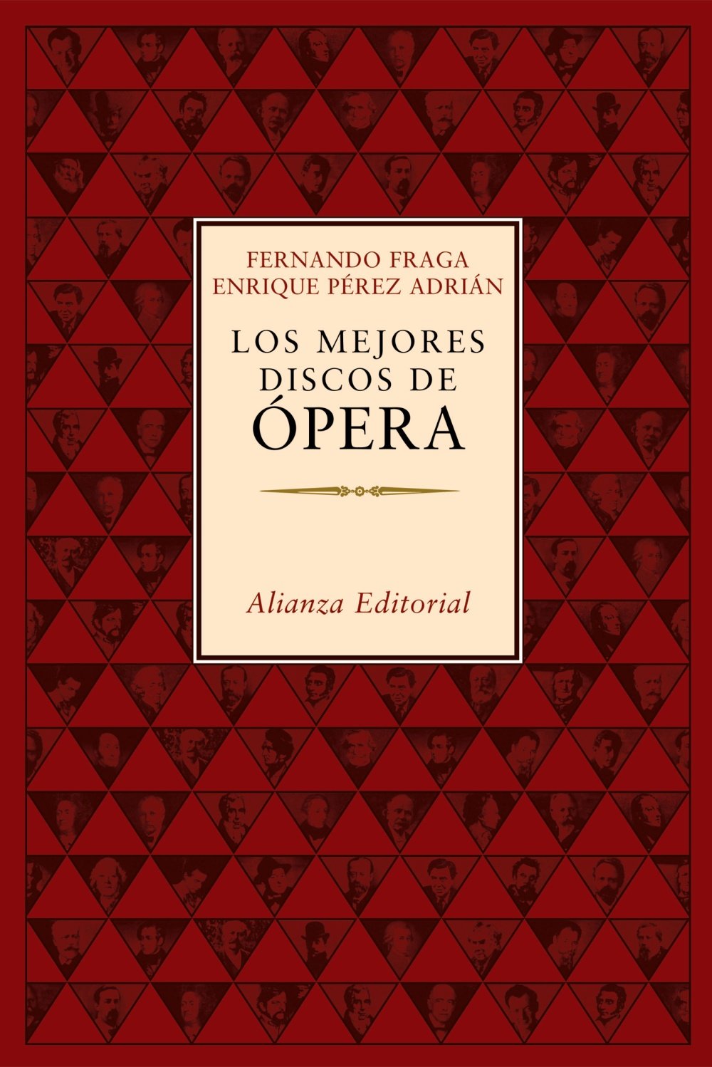 Los mejores discos de opera / Best Albums of Opera book