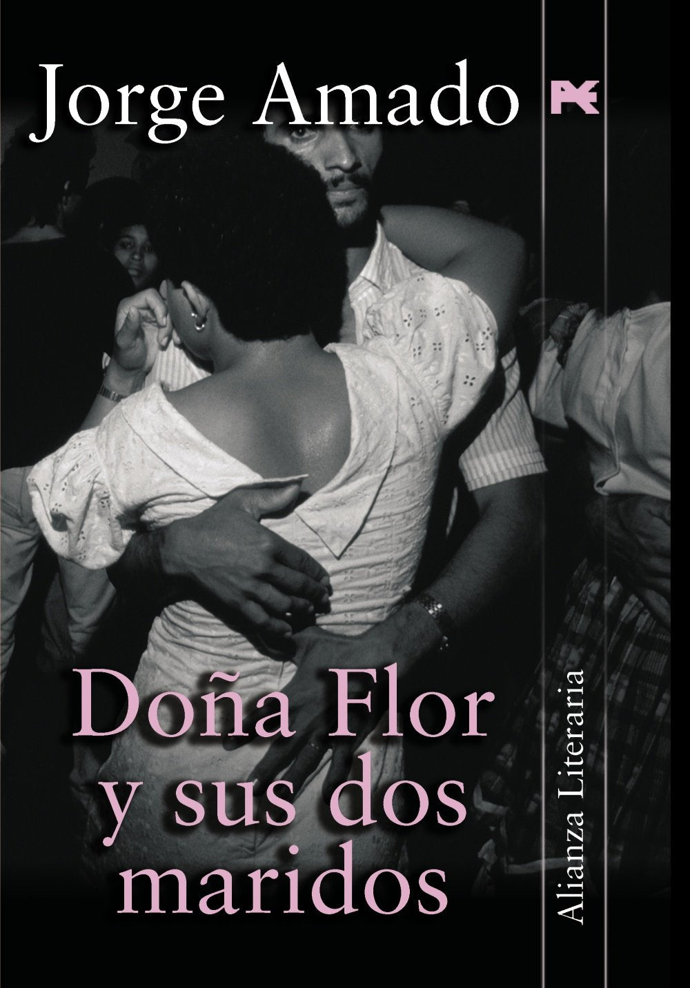 Doña Flor y sus dos maridos (Alianza Literaria (AL)) Contemporary literature