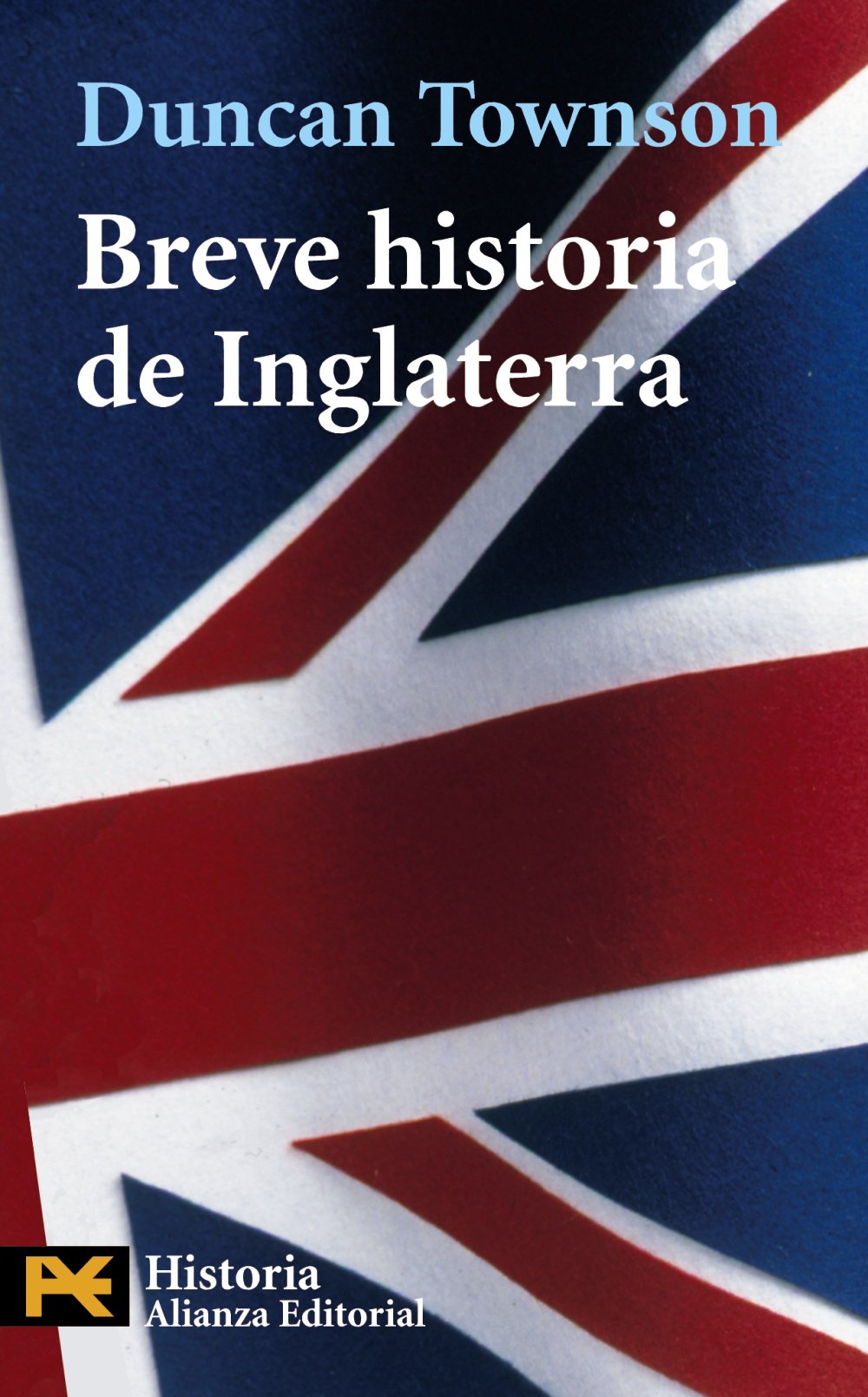Breve historia de Inglaterra (El Libro De Bolsillo - Historia) Social Sciences