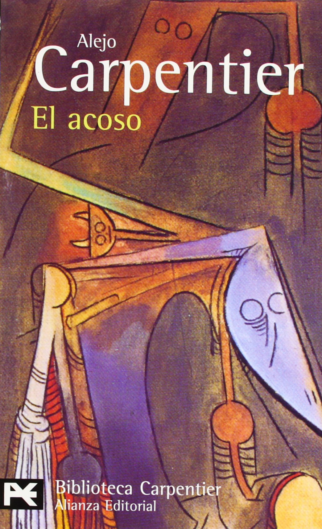El acoso (El libro de bolsillo - Bibliotecas de autor - Biblioteca Carpentier) Contemporary literature