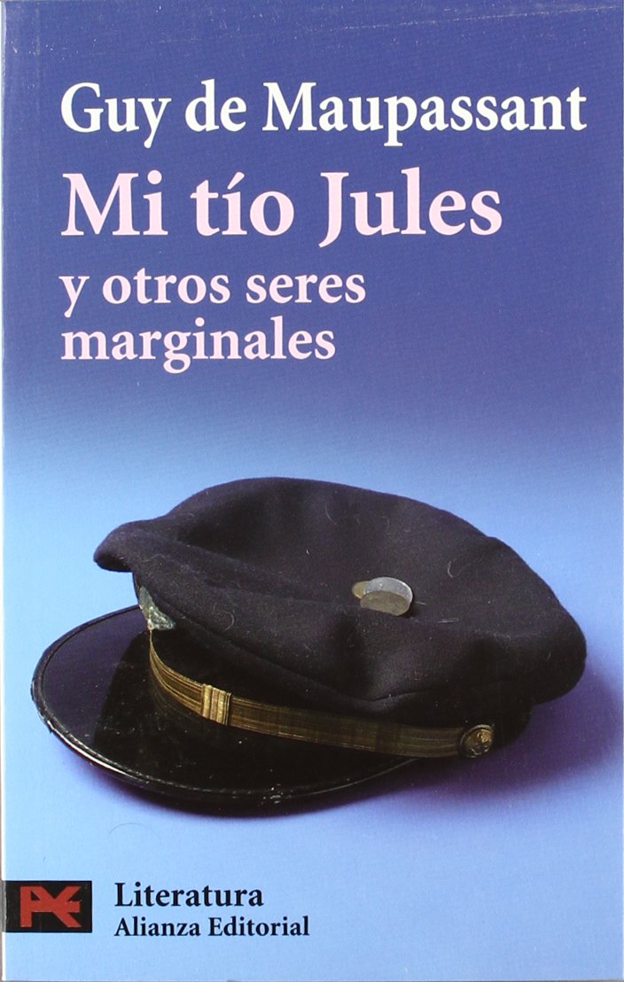 Mi tio Jules y otros seres marginales / My Uncle Jules and other Marginal Beings book