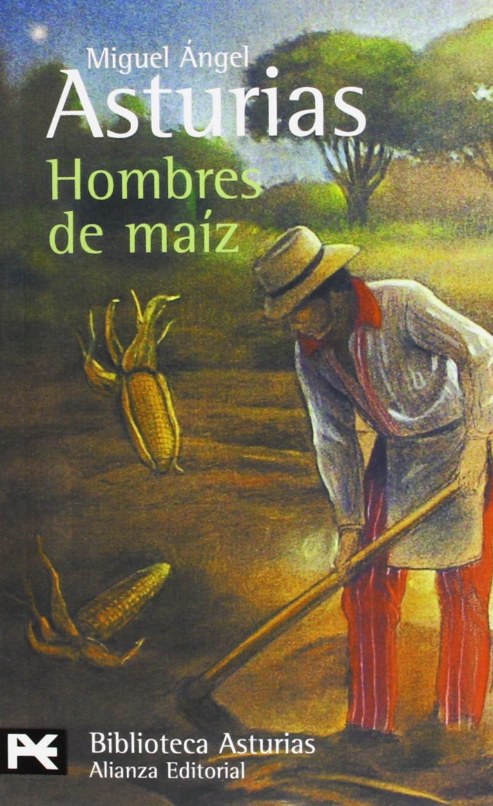 Hombres De Maiz / Men of Maize (398) book