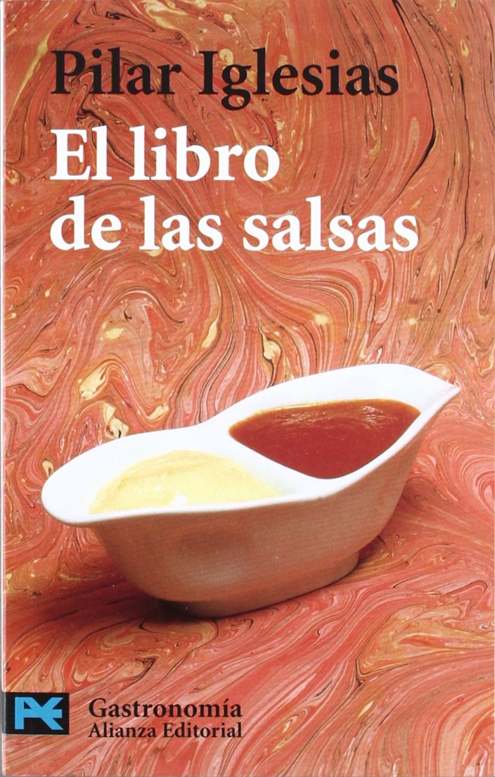 El Libro de las salsas/The Book of Sauces book