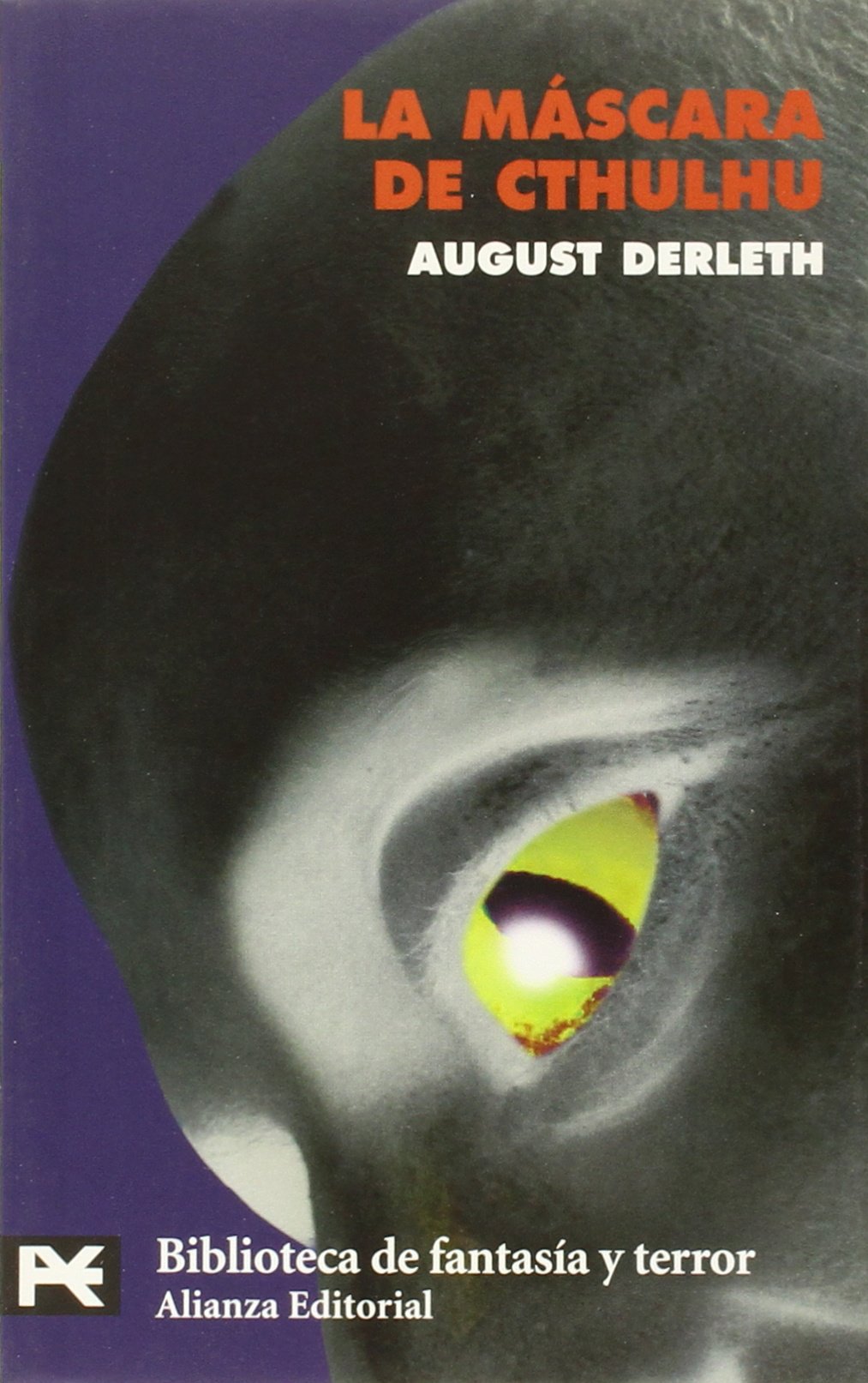 La mascara de Cthulhu (El libro de bolsillo - Bibliotecas temáticas - Biblioteca de fantasía y terror, Band 3468174) Classics