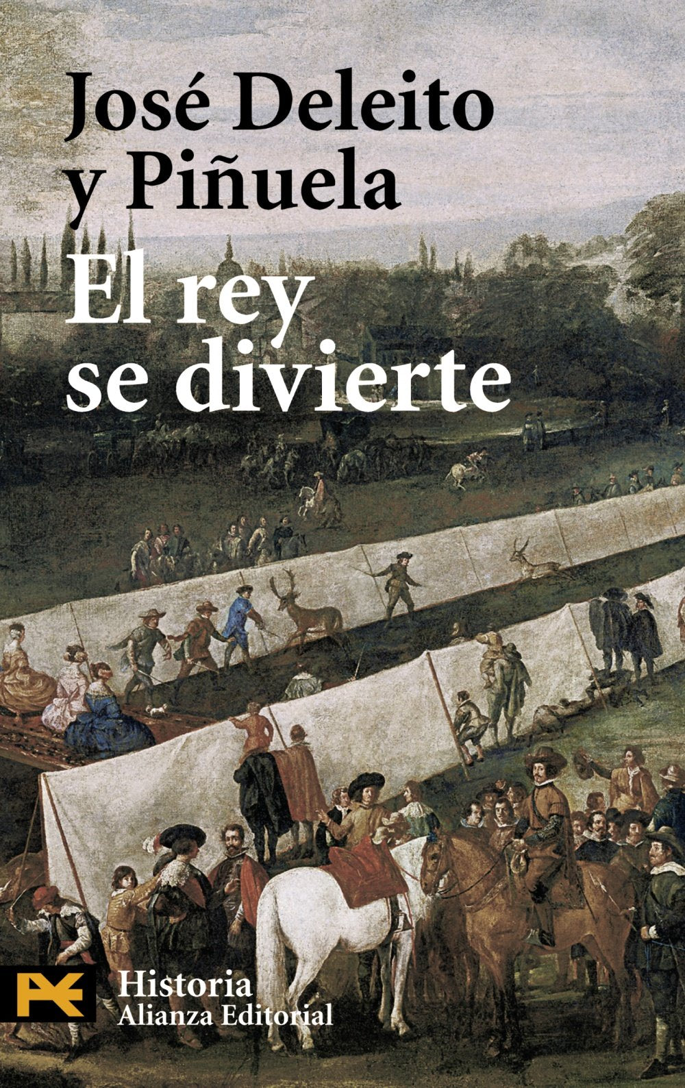 El rey se divierte / The King Enjoys Himself (Humanidades / Humanities, 4243) book