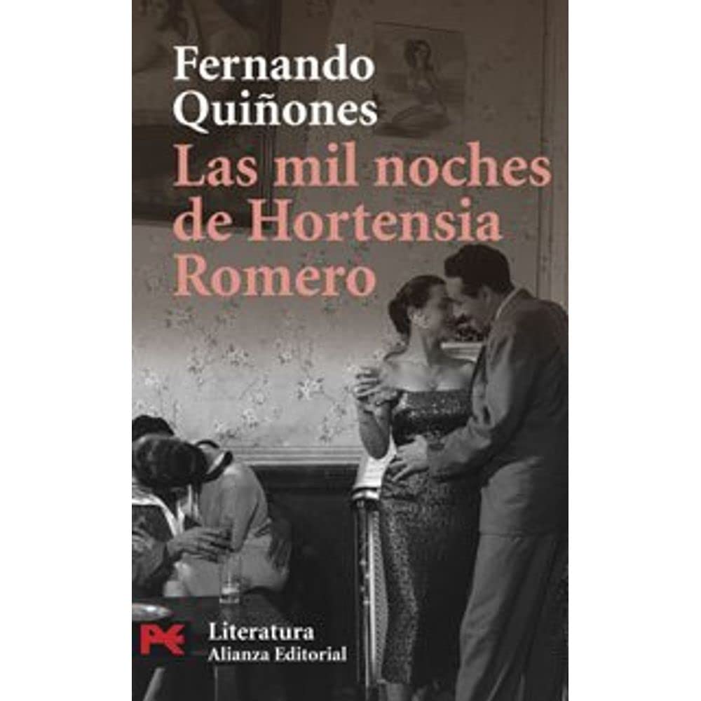 Las mil noches de Hortensia Romero (El Libro De Bolsillo - Literatura) Contemporary literature