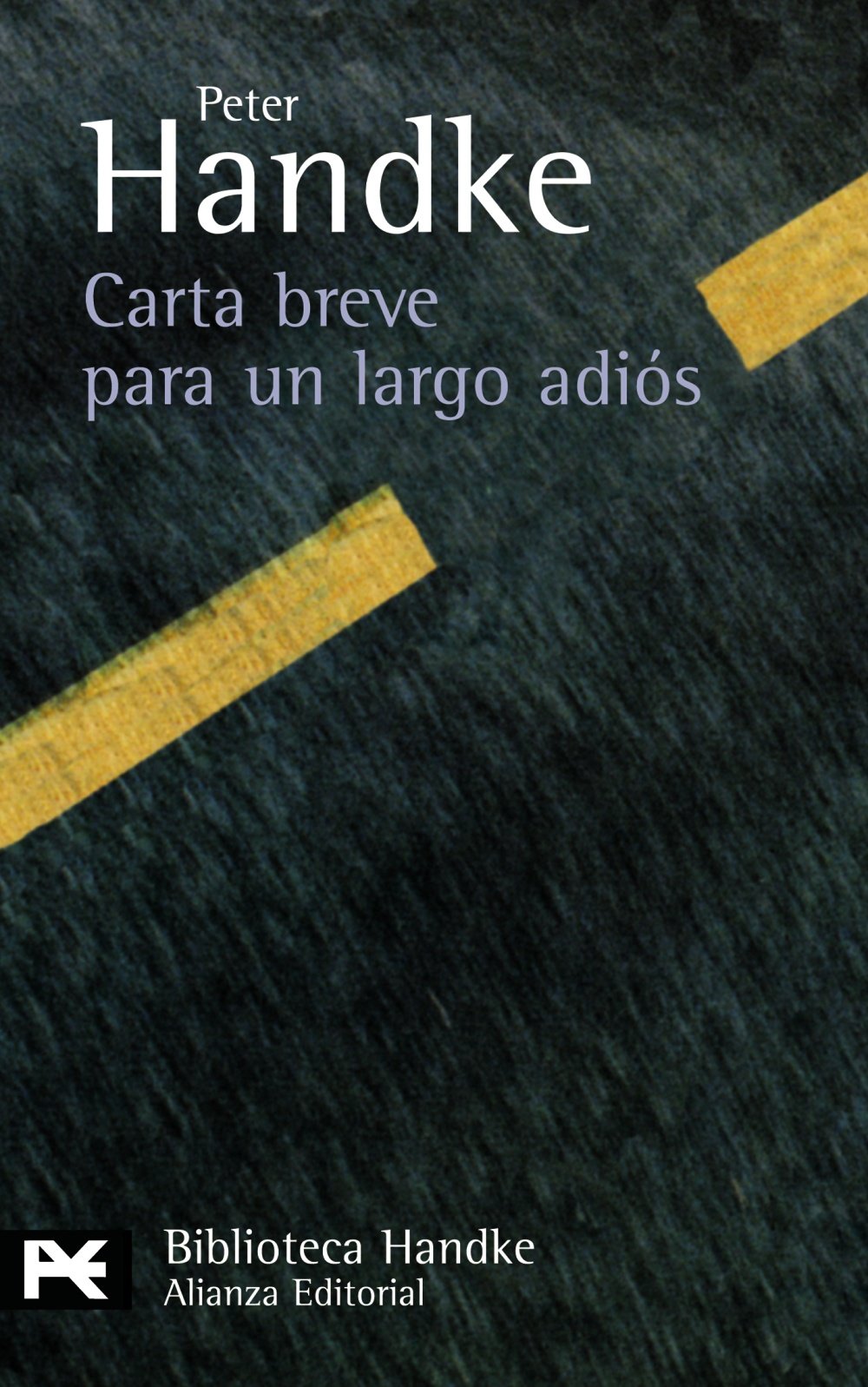 Carta breve para un largo adiós Contemporary literature