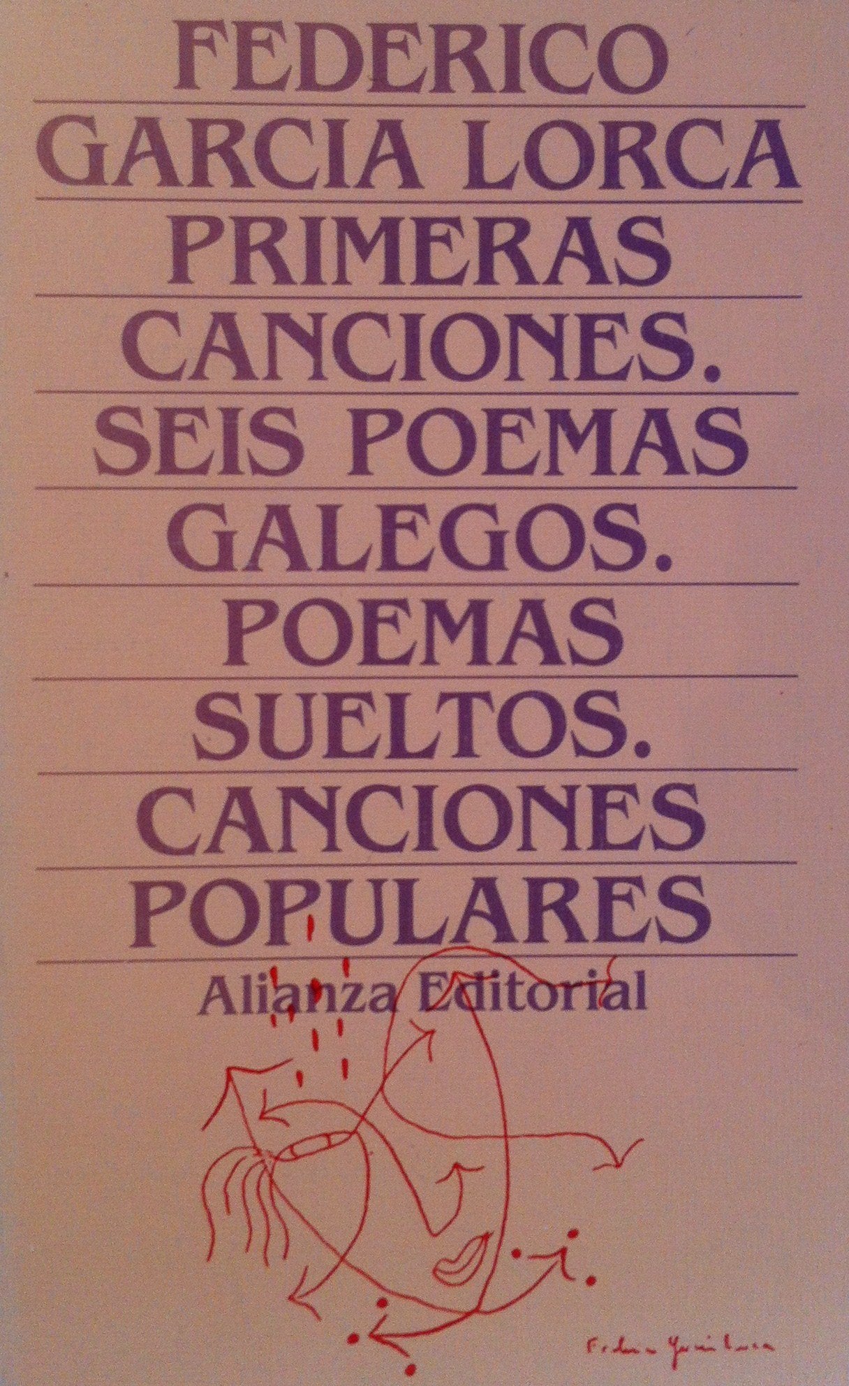 Primeras Canciones y Otros Poemas Poetry