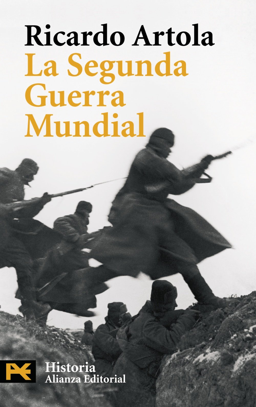La segunda guerra mundial / The World War II book