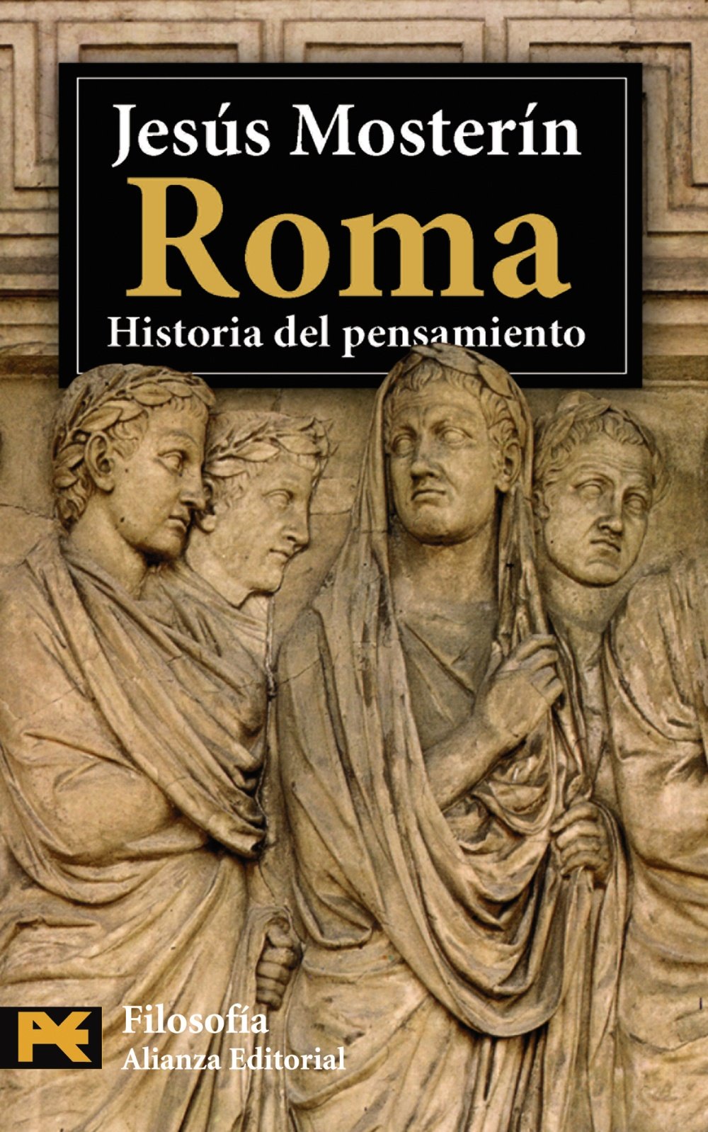 Roma : historia del pensamiento Philosophy