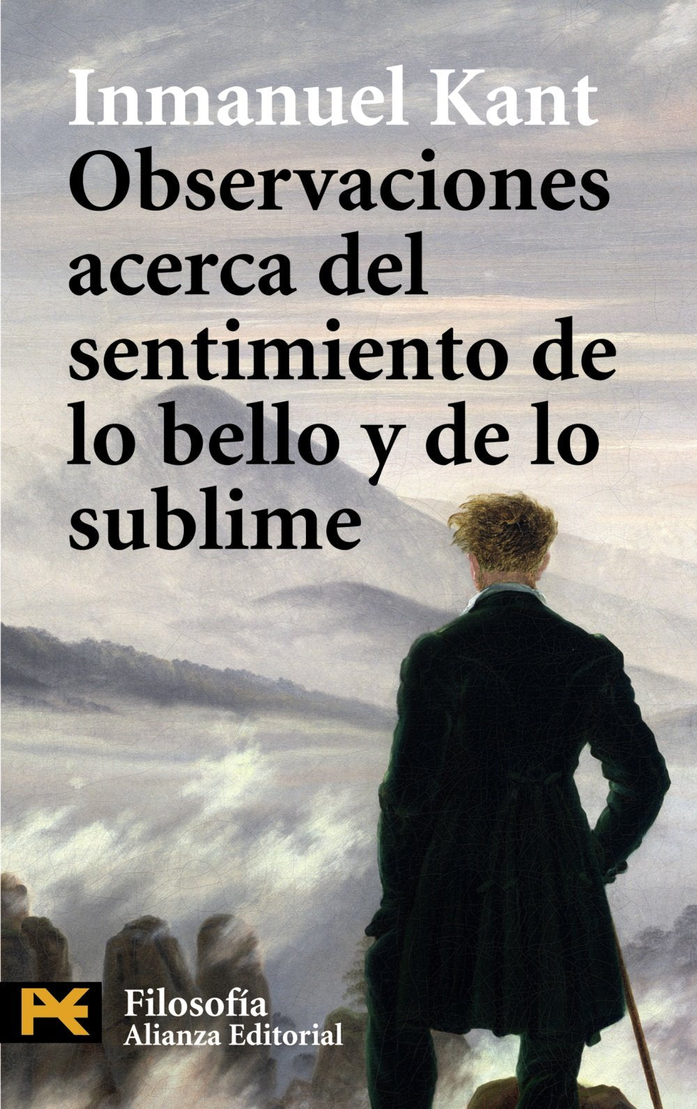 Observaciones acerca del sentimiento de lo bello y de lo sublime Philosophy