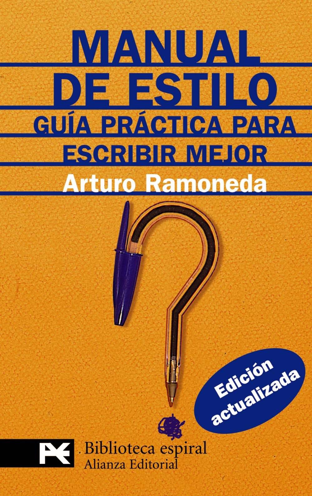 Manual de estilo : guía práctica para escribir mejor Social Sciences
