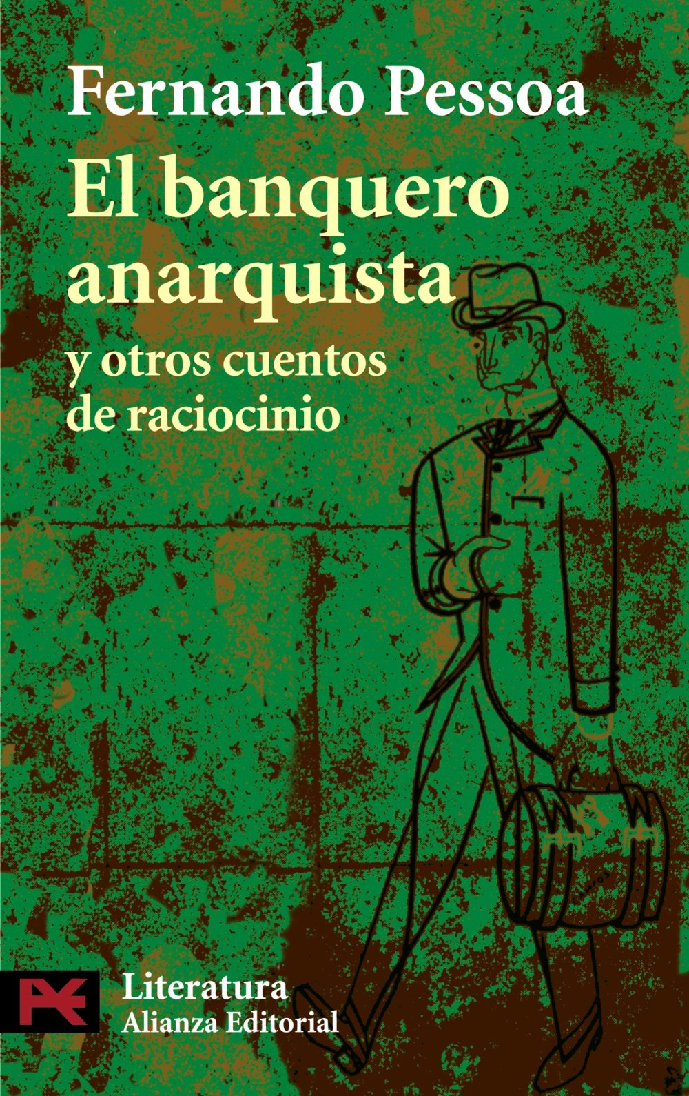 El banquero anarquista y otros cuentos de raciocinio (El Libro De Bolsillo - Literatura) Action & Adventure