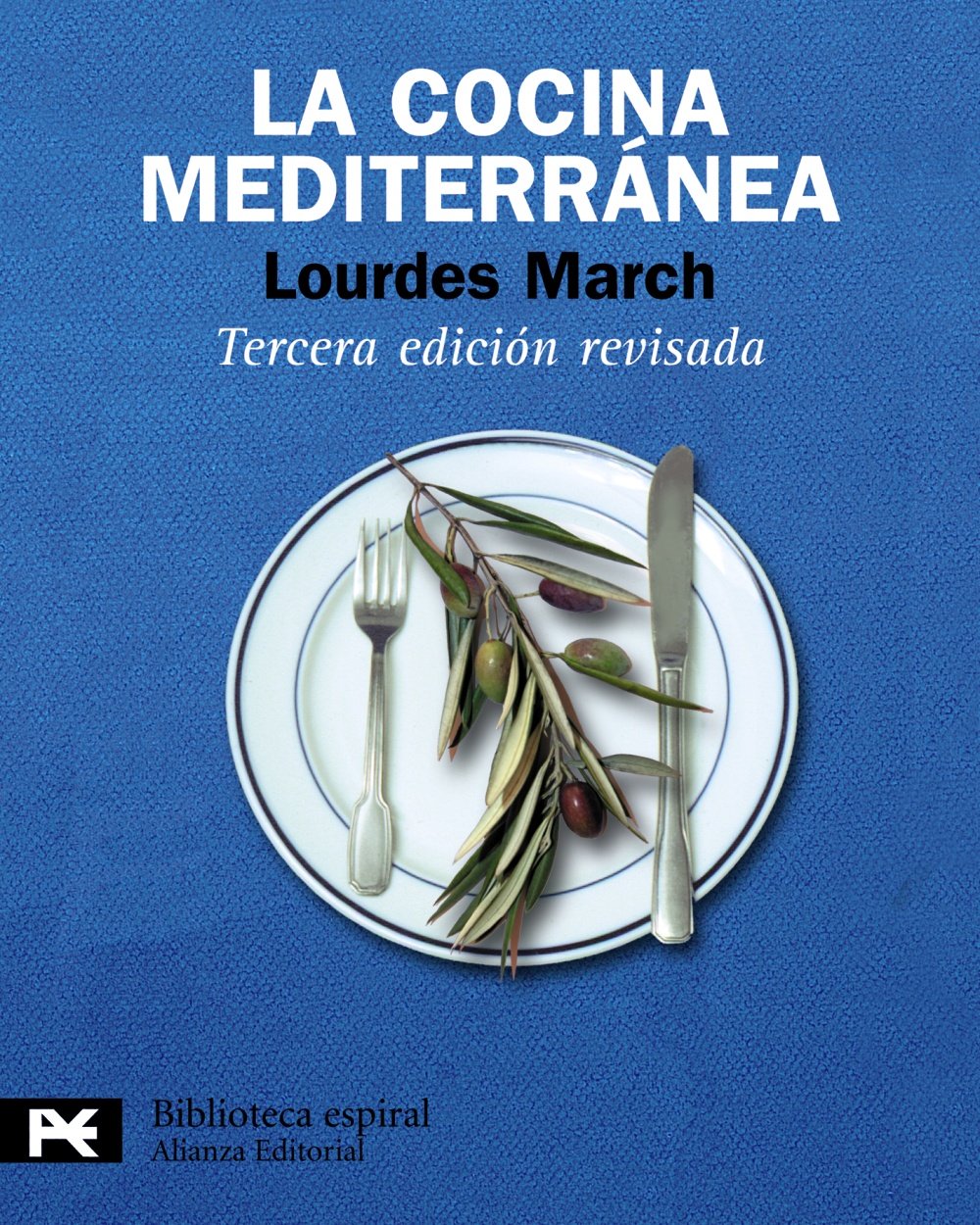 La cocina mediterránea (El libro de bolsillo - Biblioteca espiral) Leisure, Home & Garden