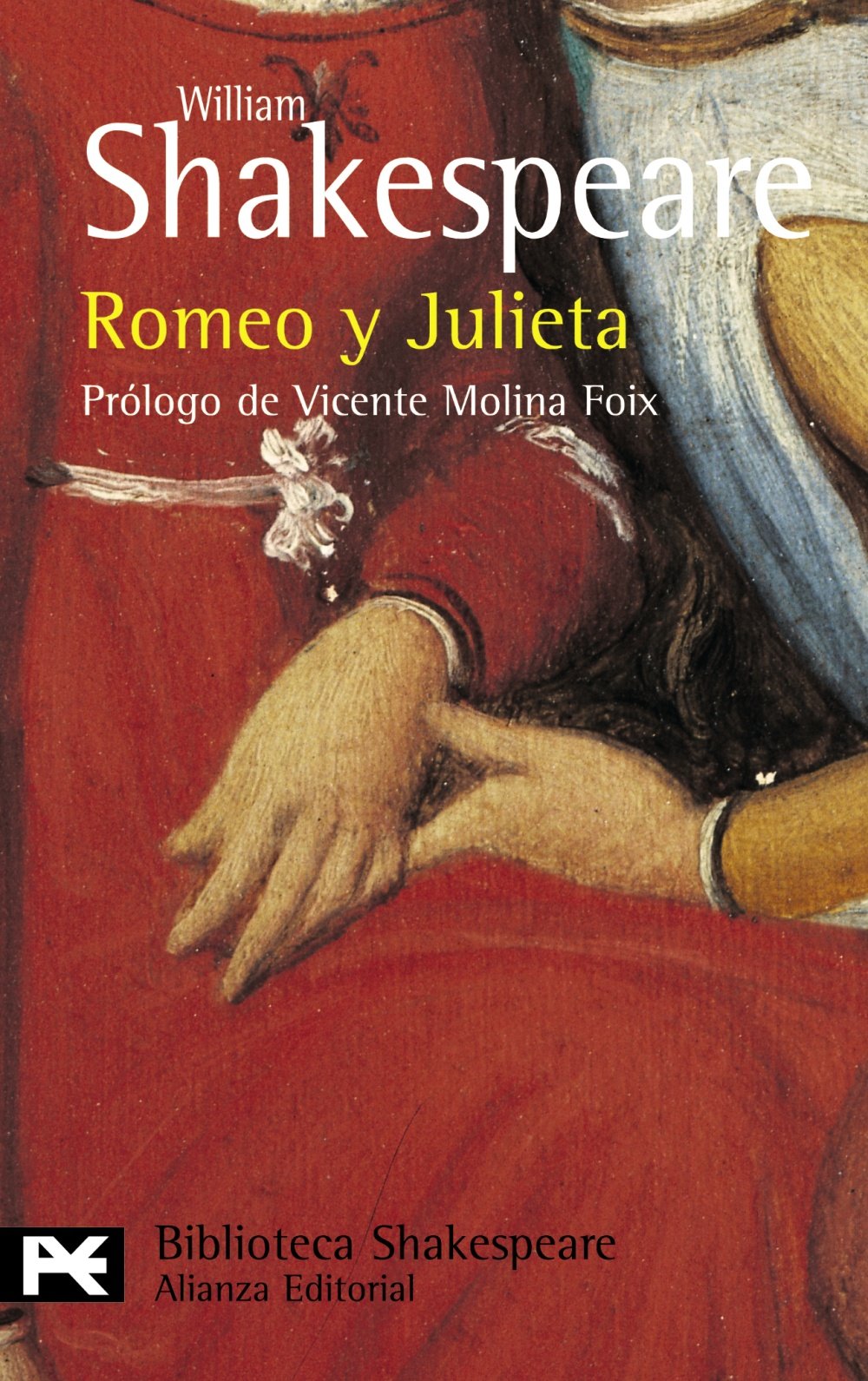 Romeo y Julieta (El Libro De Bolsillo - Bibliotecas De Autor - Biblioteca Shakespeare, Band 924) Social Sciences