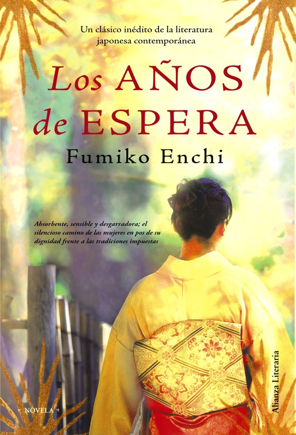 Los años de espera (Alianza Literaria (Al)) Historical Fiction