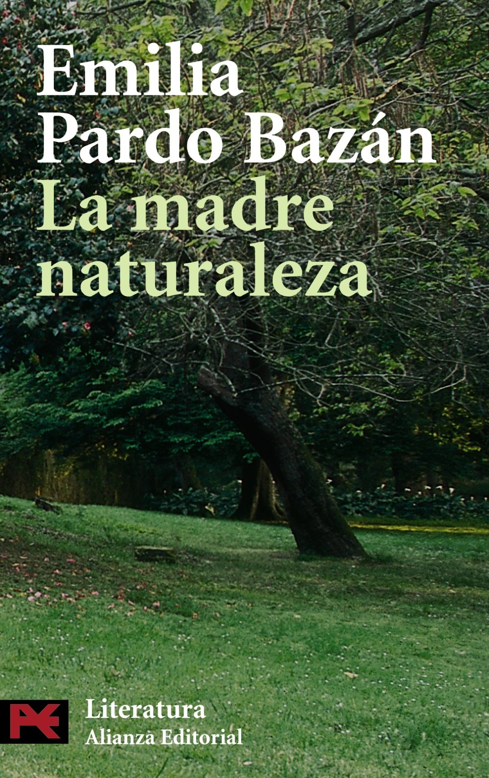 La madre naturaleza (El libro de bolsillo - Literatura) Classics