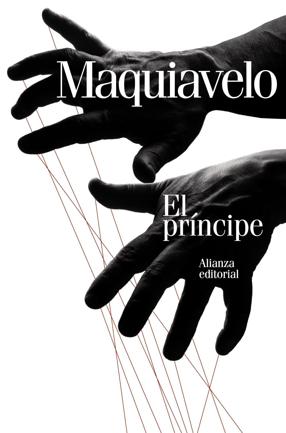 El Príncipe (El libro de bolsillo - Ciencias sociales, Band 3) Philosophy