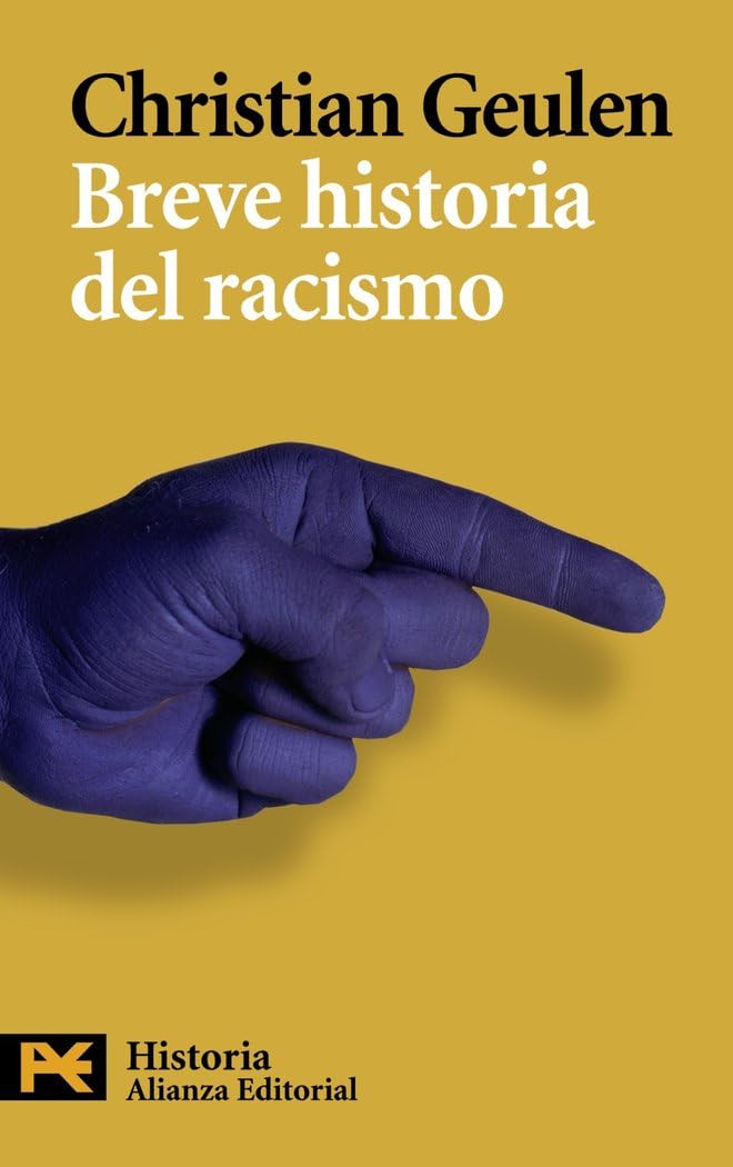 Breve historia del racismo (El libro de bolsillo - Historia) Books